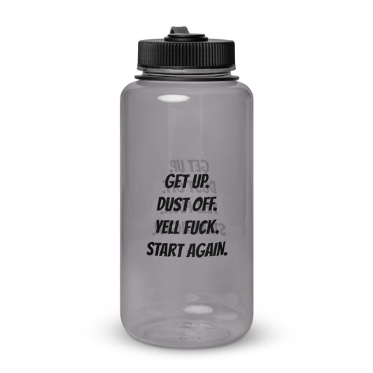 Get up. Dust off. Water Bottle