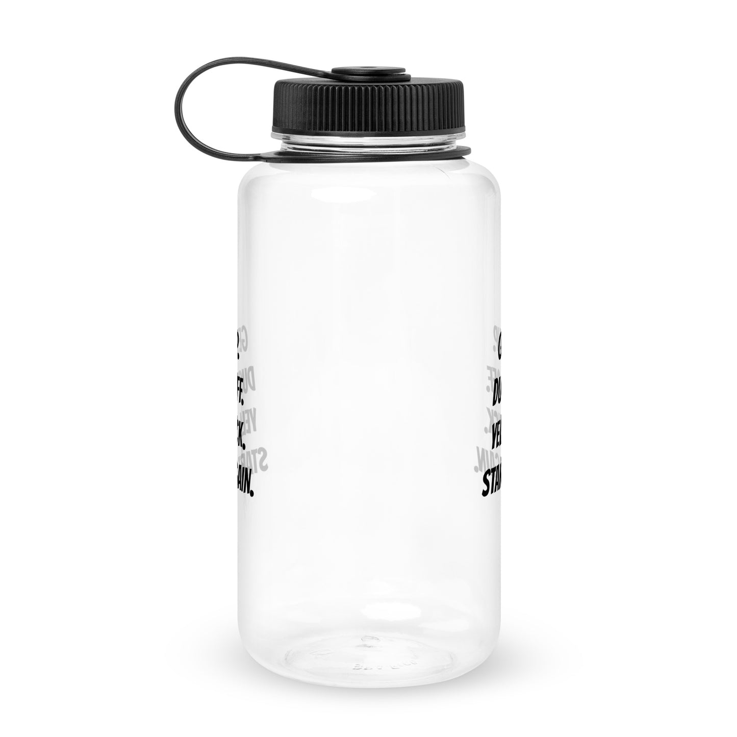Get up. Dust off. Water Bottle