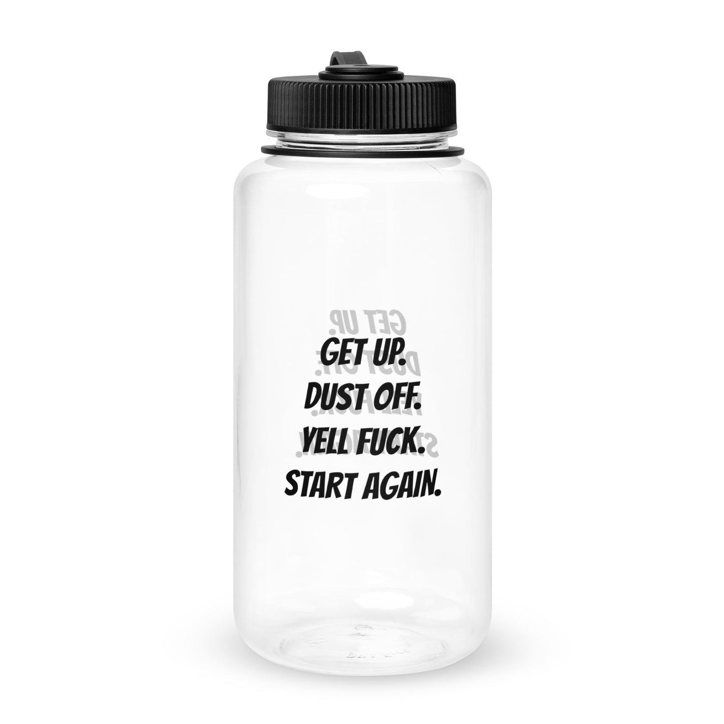 Get up. Dust off. Water Bottle